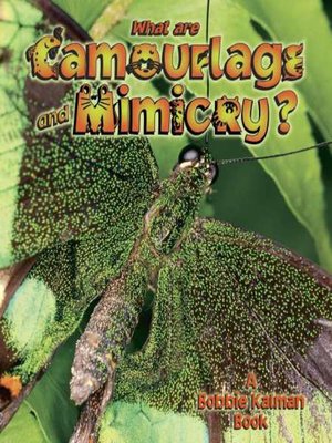 cover image of What are Camouflage and Mimicry?